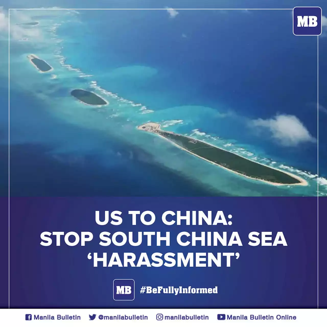 US to China: Stop South China Sea 'harassment'