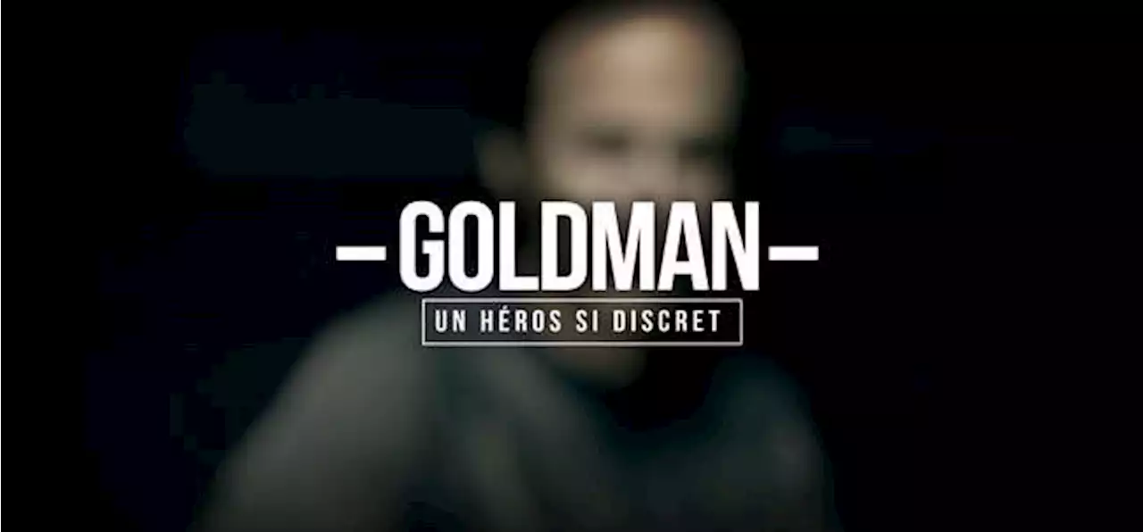 « Goldman : un héros si discret », un documentaire en mode rediffusion ce mercredi 12 juillet 2023 sur W9 (Extrait Vidéo)