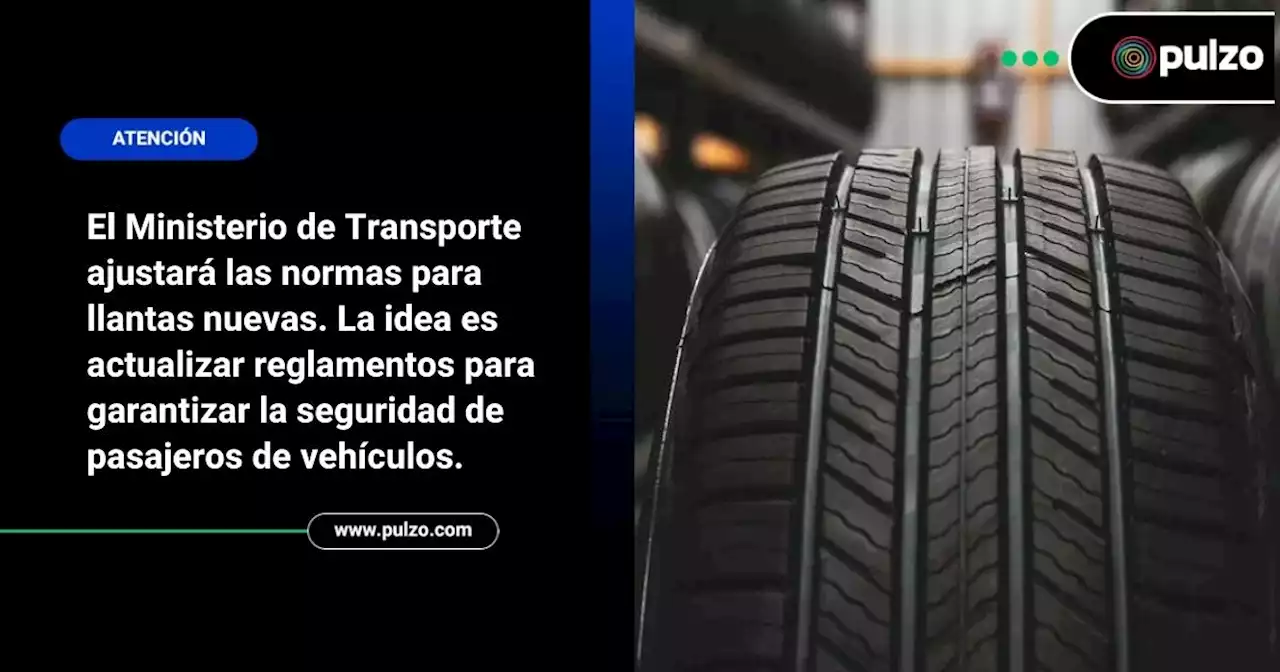 Llantas de miles de carros en Colombia tendrán que cambiarse pronto (y sería obligatorio) - Pulzo