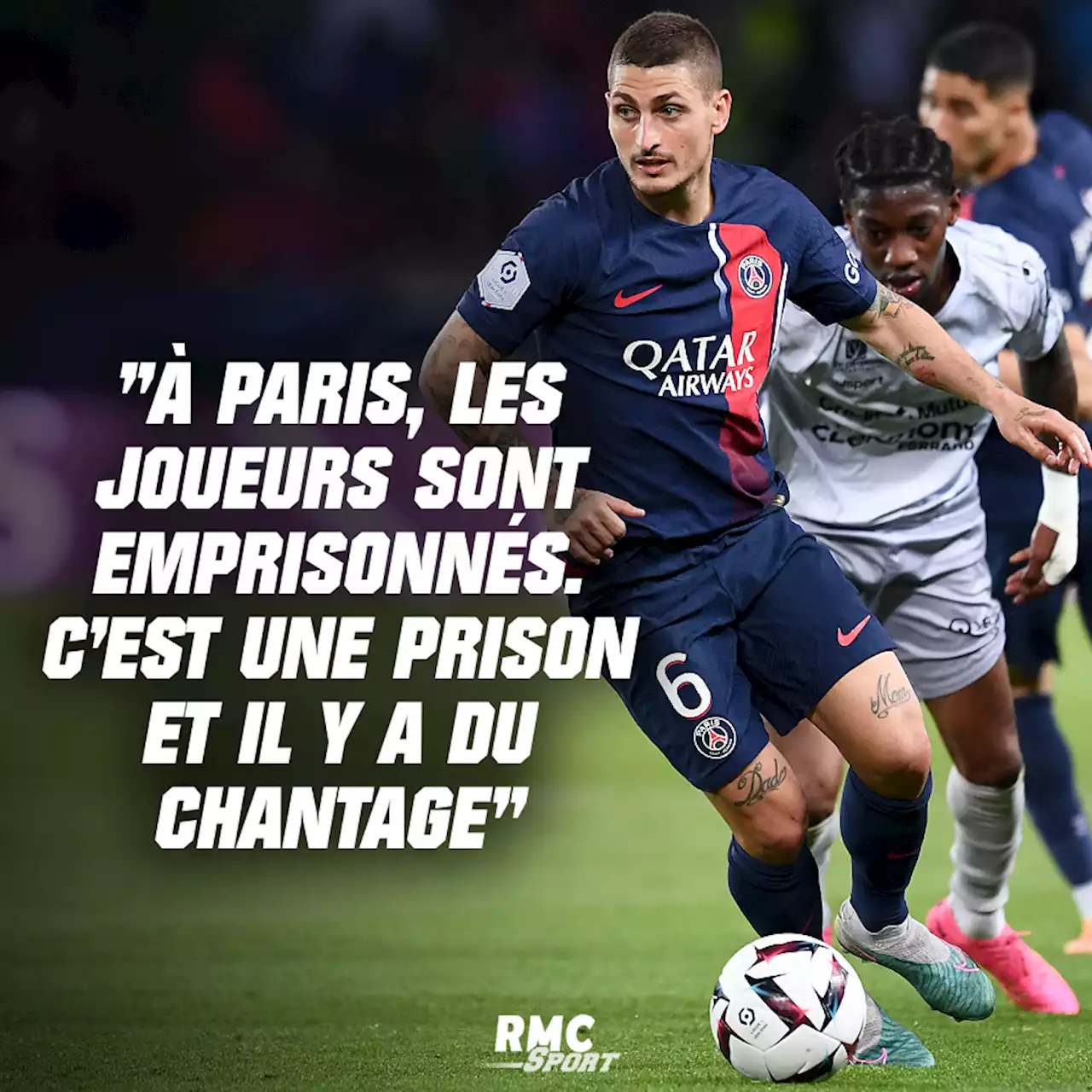 EN DIRECT - PSG: 'prison et chantage', l'ex-agent de Verratti démonte la direction parisienne