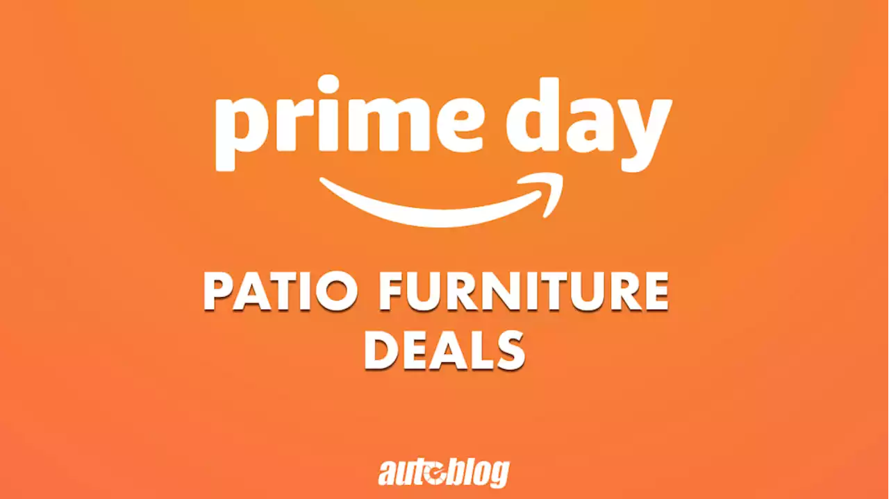 Best Amazon Prime Day Patio Furniture Deals for 2023 - Autoblog