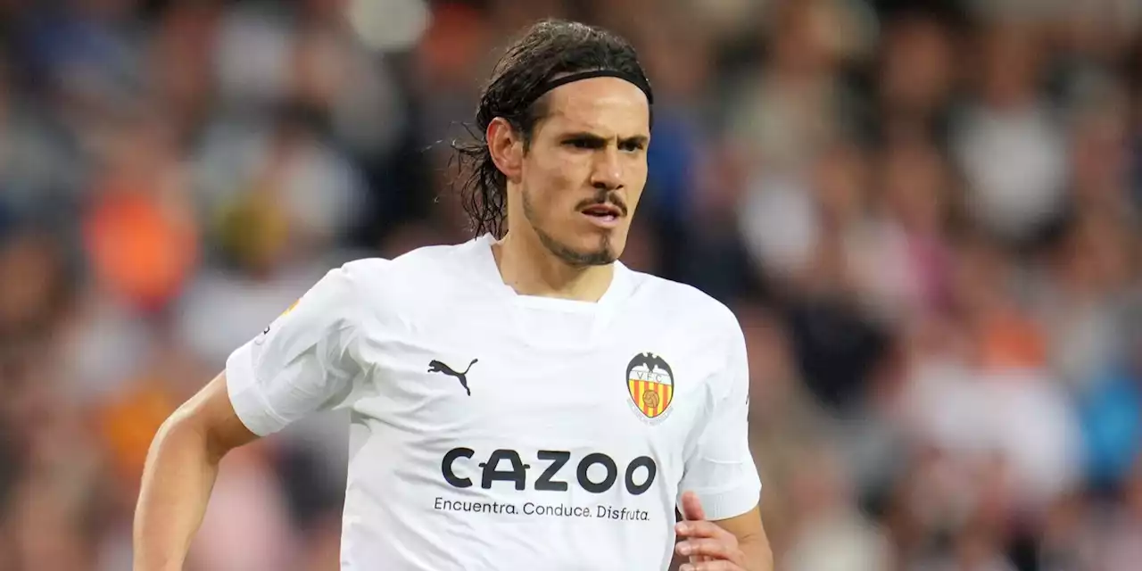 'Cavani lontano dal Valencia: c'è un club che lo vuole ancora'