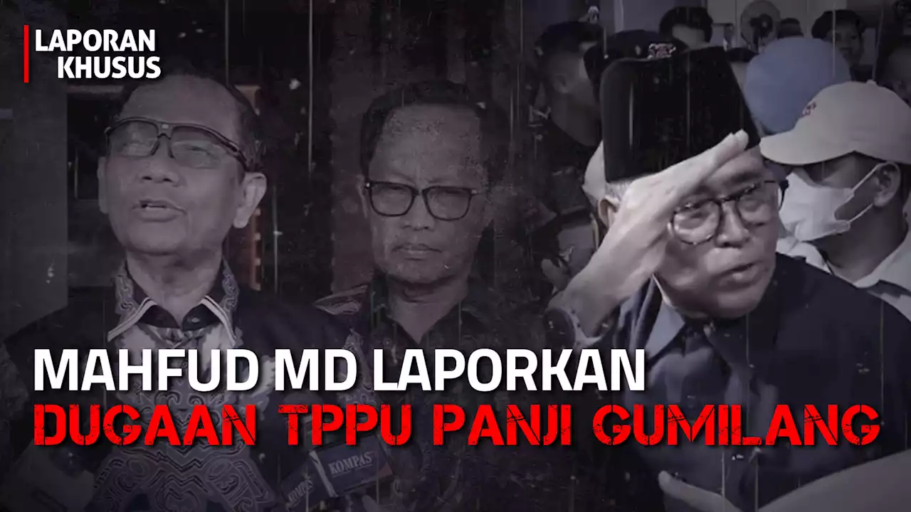 [FULL] Mahfud MD Laporkan Dugaan TPPU Panji Gumilang | Laporan Khusus