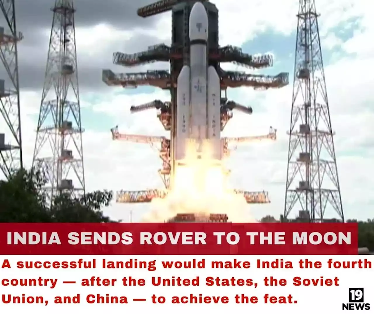 Crowds cheer as India launches a lander and rover to explore the moon’s south pole