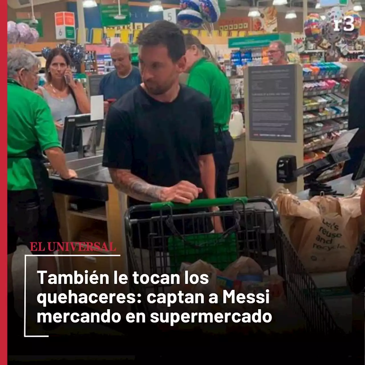 También le tocan los quehaceres: captan a Messi mercando en supermercado