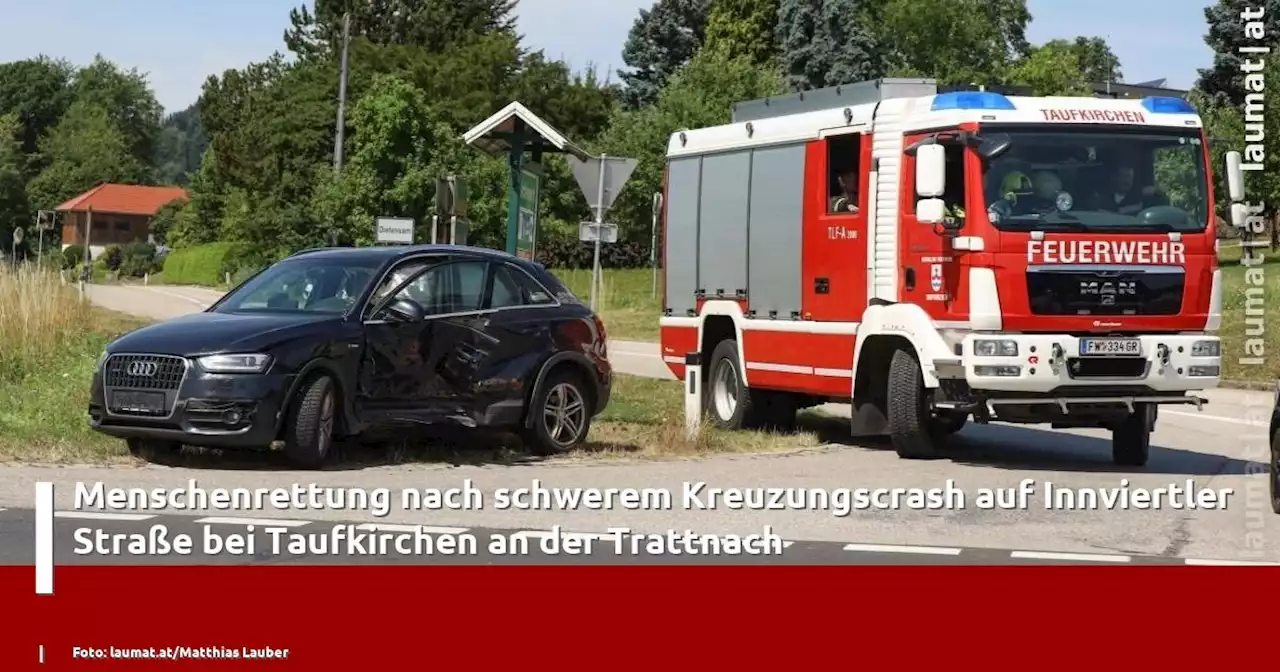 Menschenrettung nach schwerem Kreuzungscrash auf Innviertler Straße bei Taufkirchen an der Trattnach | laumat|at