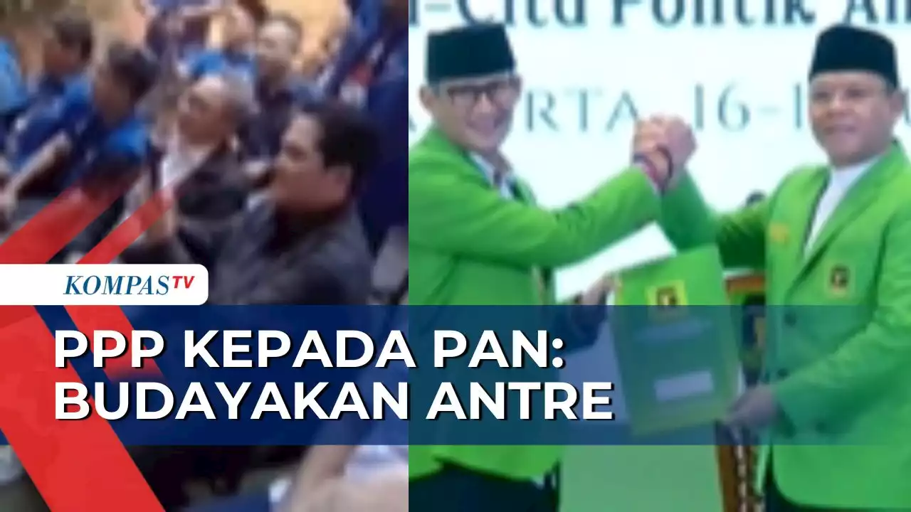 PAN Percaya Diri Erick Thohir Akan Dipilih Prabowo & Ganjar, PPP Punya Sandiaga: Budayakan Antre