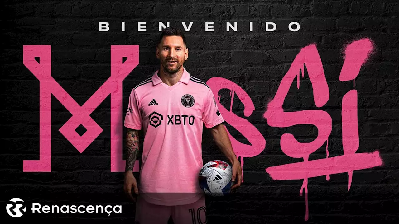 'Sí, muchachos'. Messi oficializado no Inter Miami - Renascença