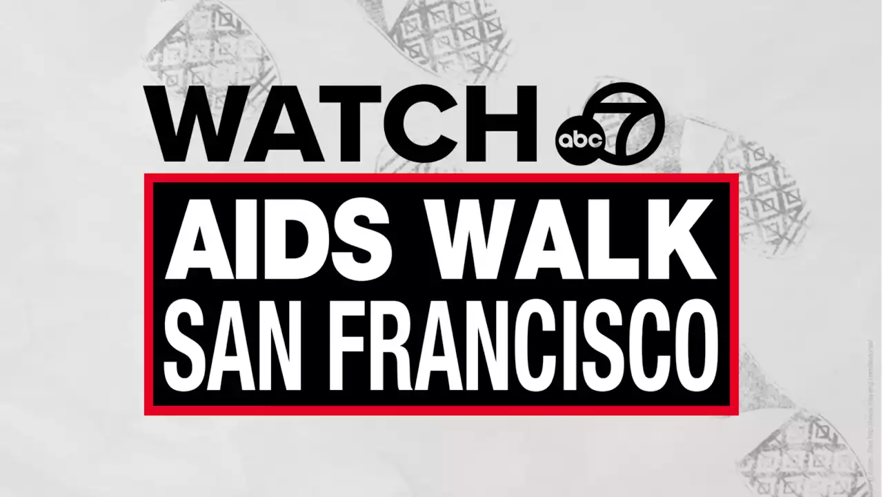 WATCH LIVE: AIDS Walk San Francisco 2023 on ABC7