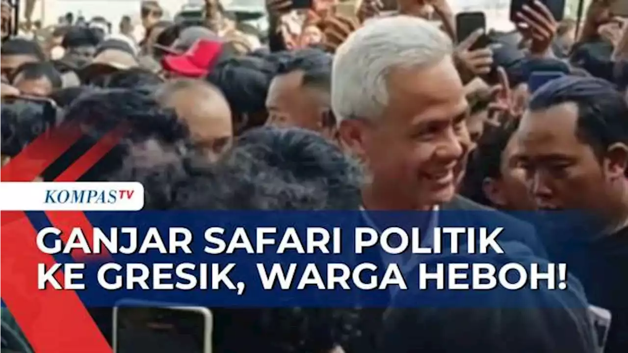 Resmikan Posko Relawan, Ganjar Pranowo Safari Politik ke Gresik Jatim!