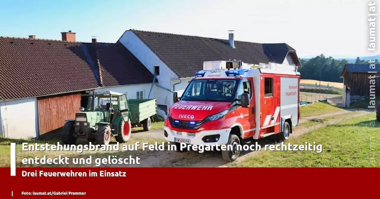 Entstehungsbrand auf Feld in Pregarten noch rechtzeitig entdeckt und gelöscht | laumat|at