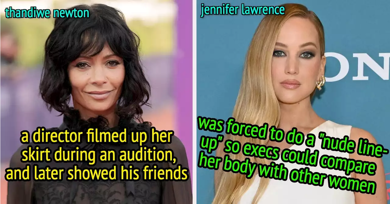 17 Super Gross Things Famous Women Were Told That Just Prove How Toxic Hollywood Can Be