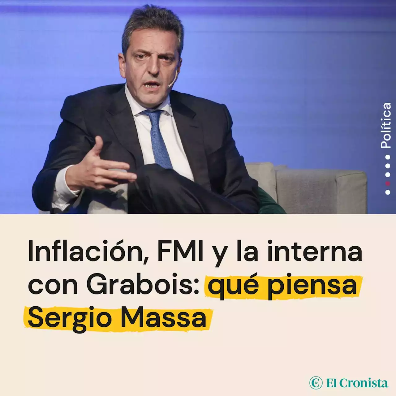 Inflaci�n, FMI y la interna con Grabois: qu� piensa Sergio Massa a tres semanas de las PASO