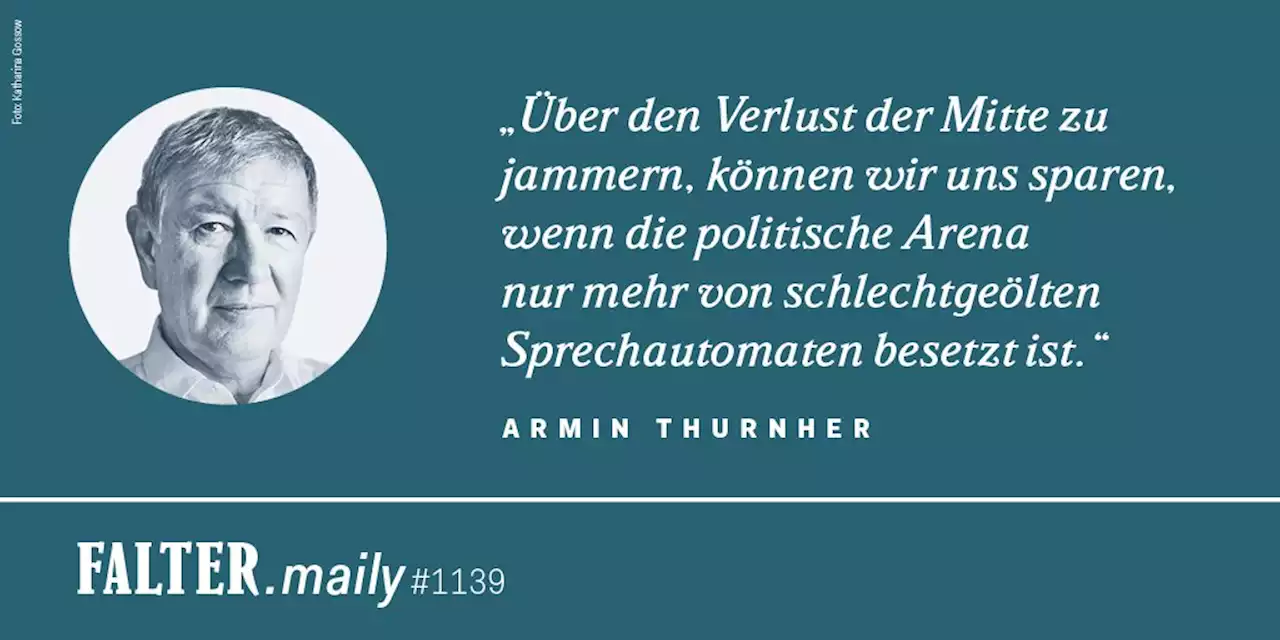 Bitte, bitte, nicht diese Mitte! - FALTER.maily #1139 - FALTER.at