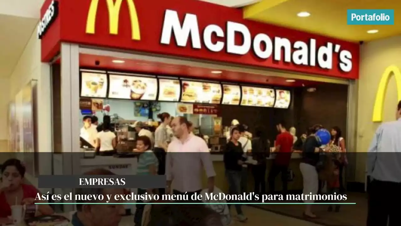 Así es el nuevo y exclusivo menú de McDonald's para matrimonios