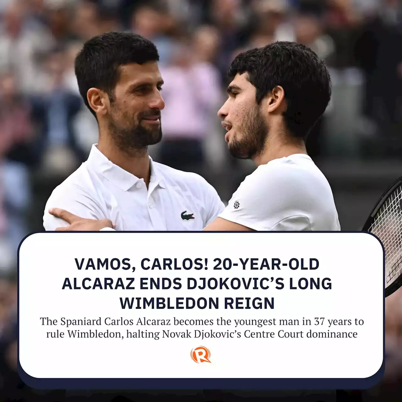 Vamos, Carlos! 20-year-old Alcaraz ends Djokovic's long Wimbledon reign