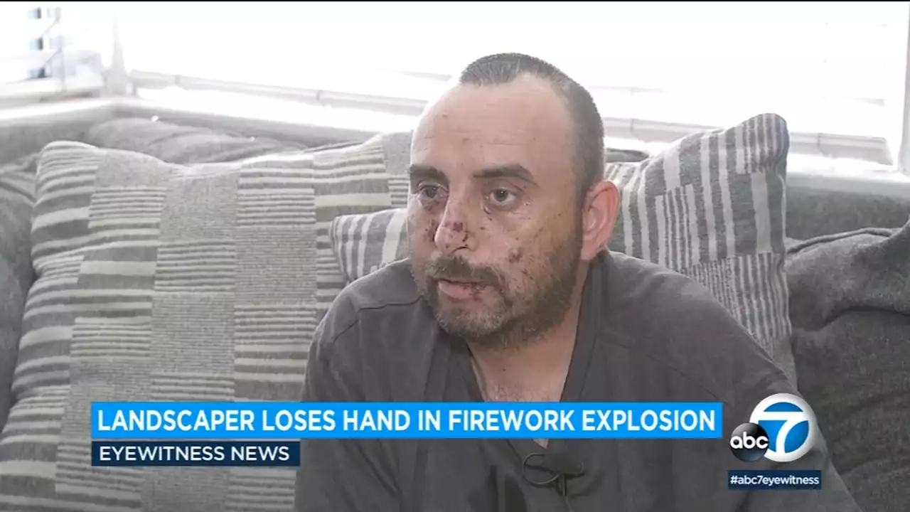 SoCal landscaper loses hand, eyesight after unknowingly picking up illegal firework that exploded