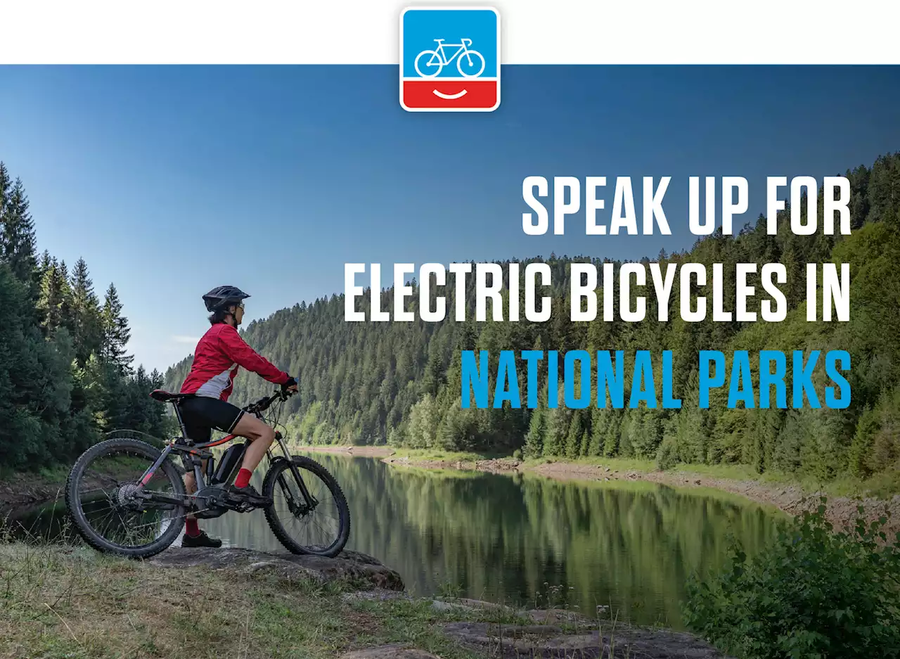 Let the National Park Service Know We Want e-Bikes