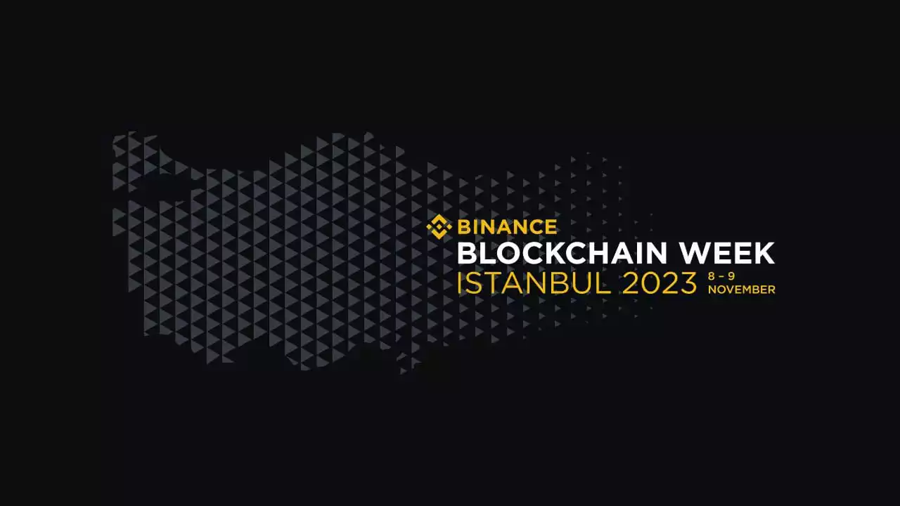 Binance Blockchain Week Brings the Best of Web3 to Istanbul – Sponsored Bitcoin News