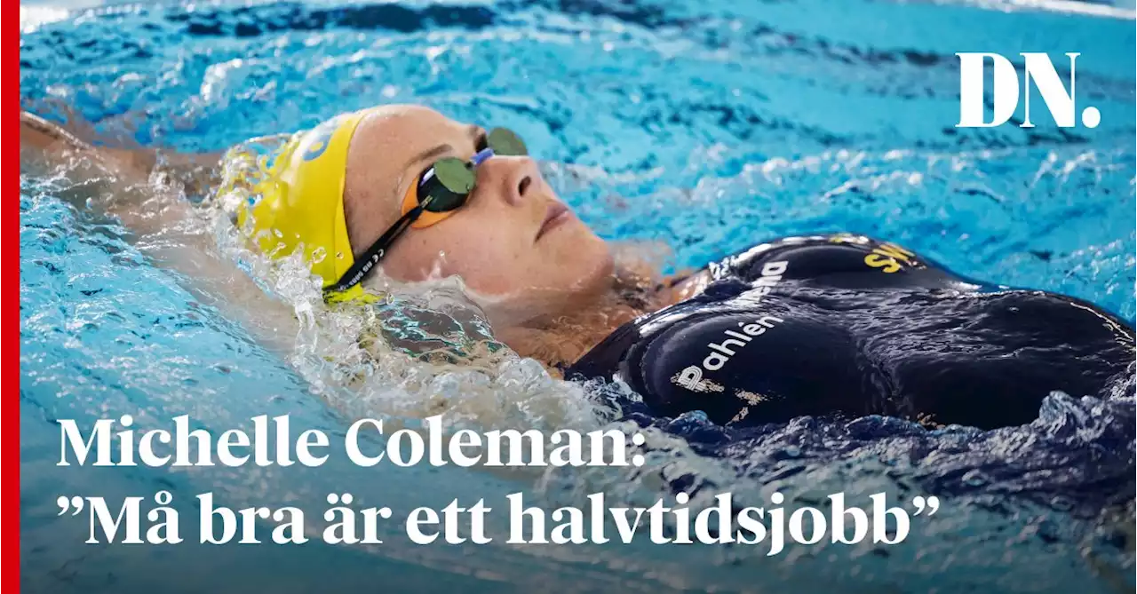 Michelle Coleman: ”Må bra är ett halvtidsjobb”