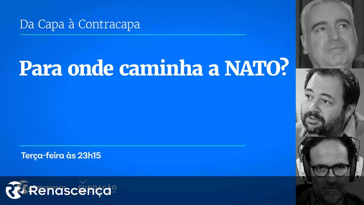 Para onde caminha a NATO? - Renascença