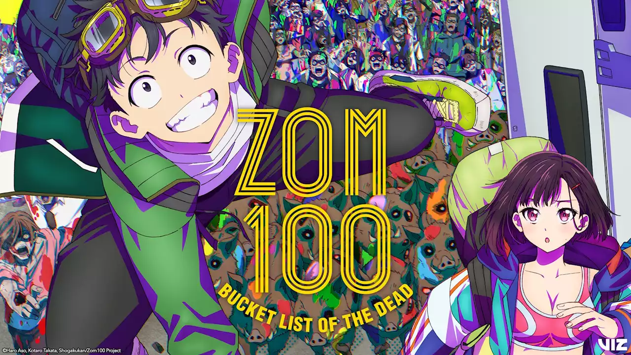 Zom 100: Bucket List of the Dead brings new life to the zombie apocalypse