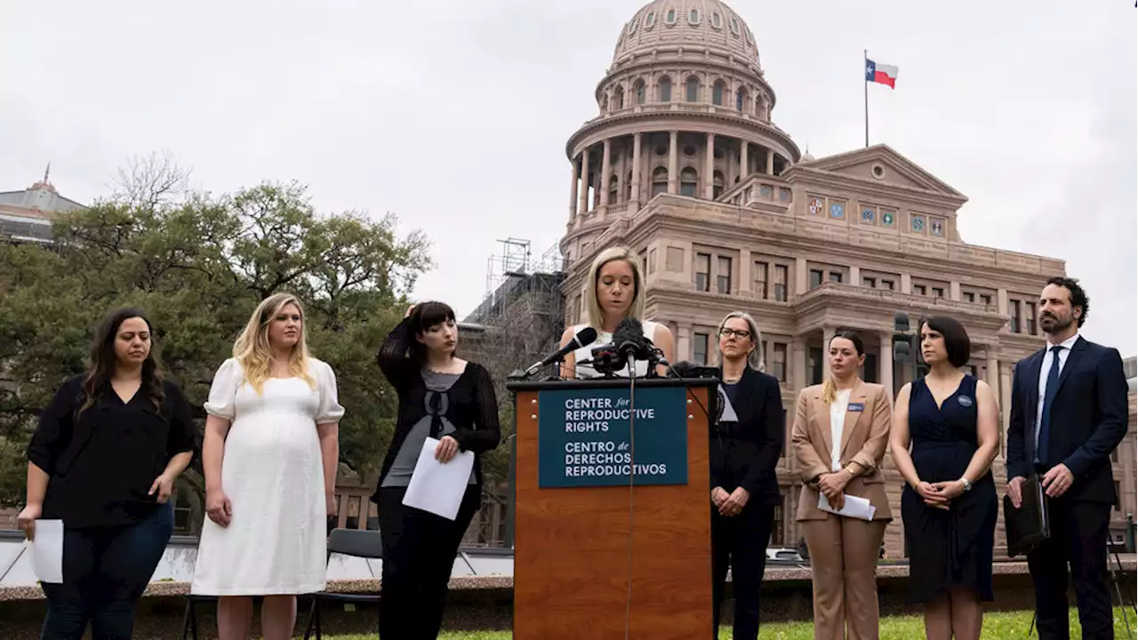 Women denied abortions in Texas ask court for clarity over state's exceptions to ban