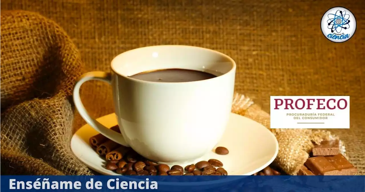 ¿Antojo de un buen café? Estas son las mejores marcas según PROFECO