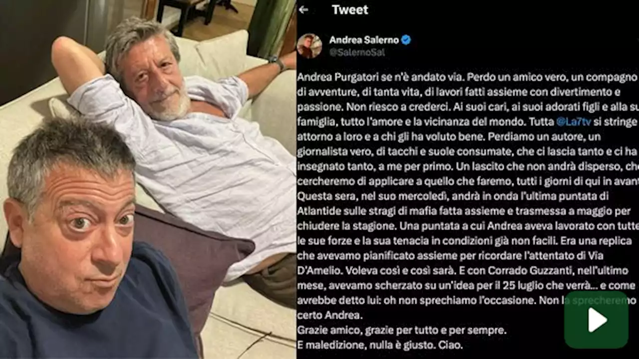 Andrea Salerno ricorda l'amico Purgatori: 'Grazie per tutto e per sempre'