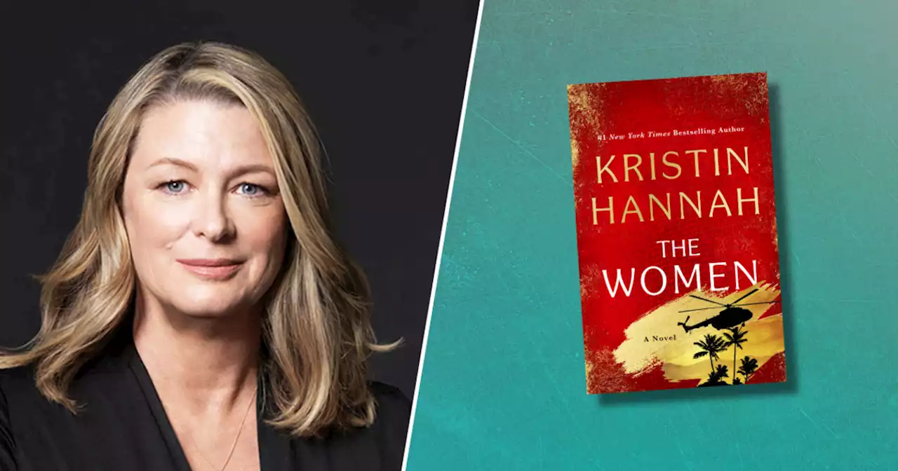 Kristin Hannah's next book 'The Women' focuses on volunteer nurses during the Vietnam War