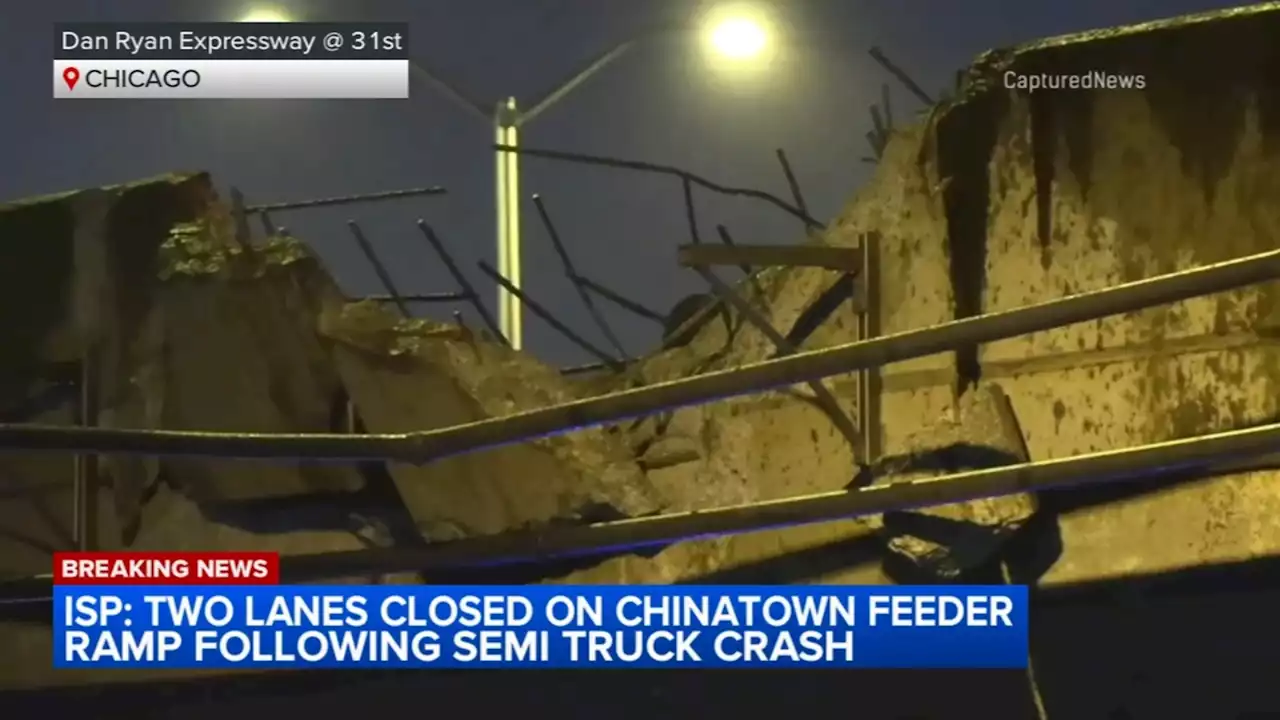 Dan Ryan crash: Part of Chinatown feeder ramp blocked after semi crashes into wall