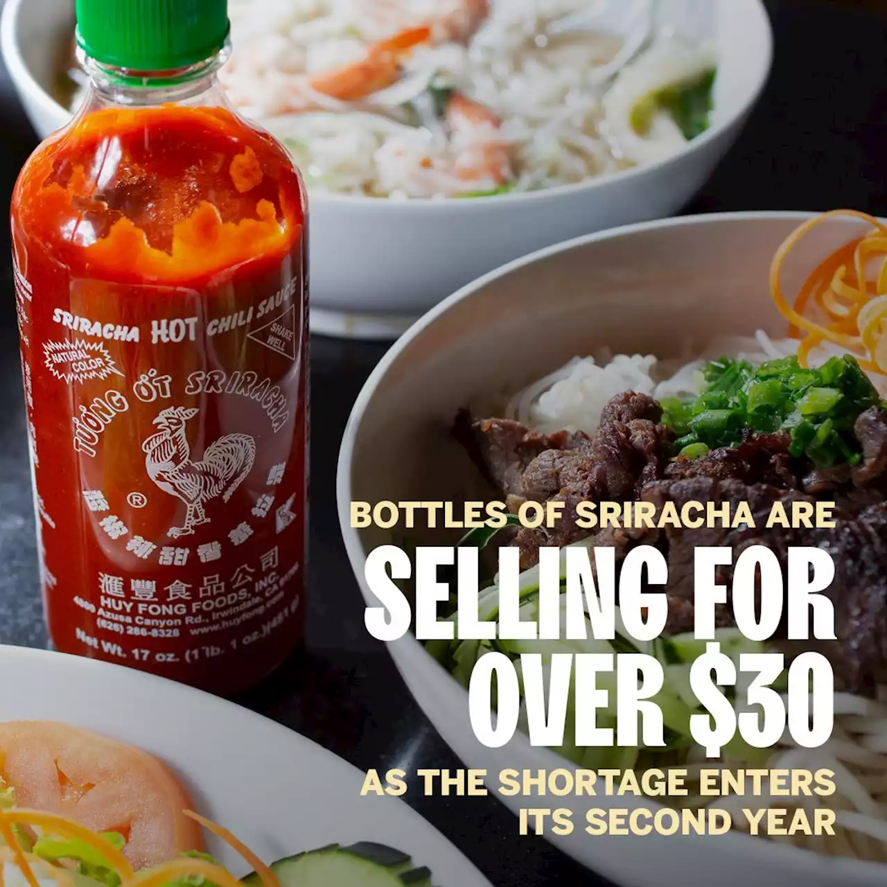 Bottles of Sriracha Are Selling for Over $30 as the Shortage Enters Its Second Year