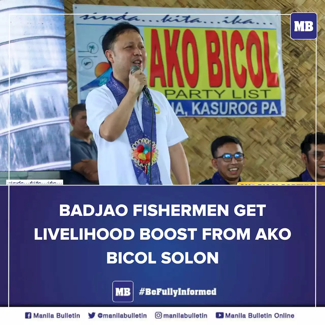 Badjao fishermen get livelihood boost from Ako Bicol solon