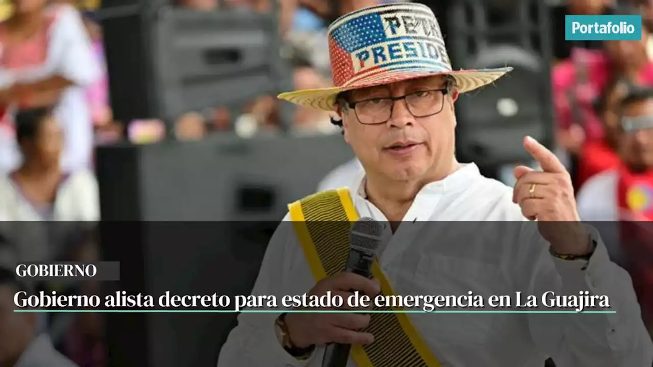 Gobierno alista decreto para estado de emergencia en La Guajira