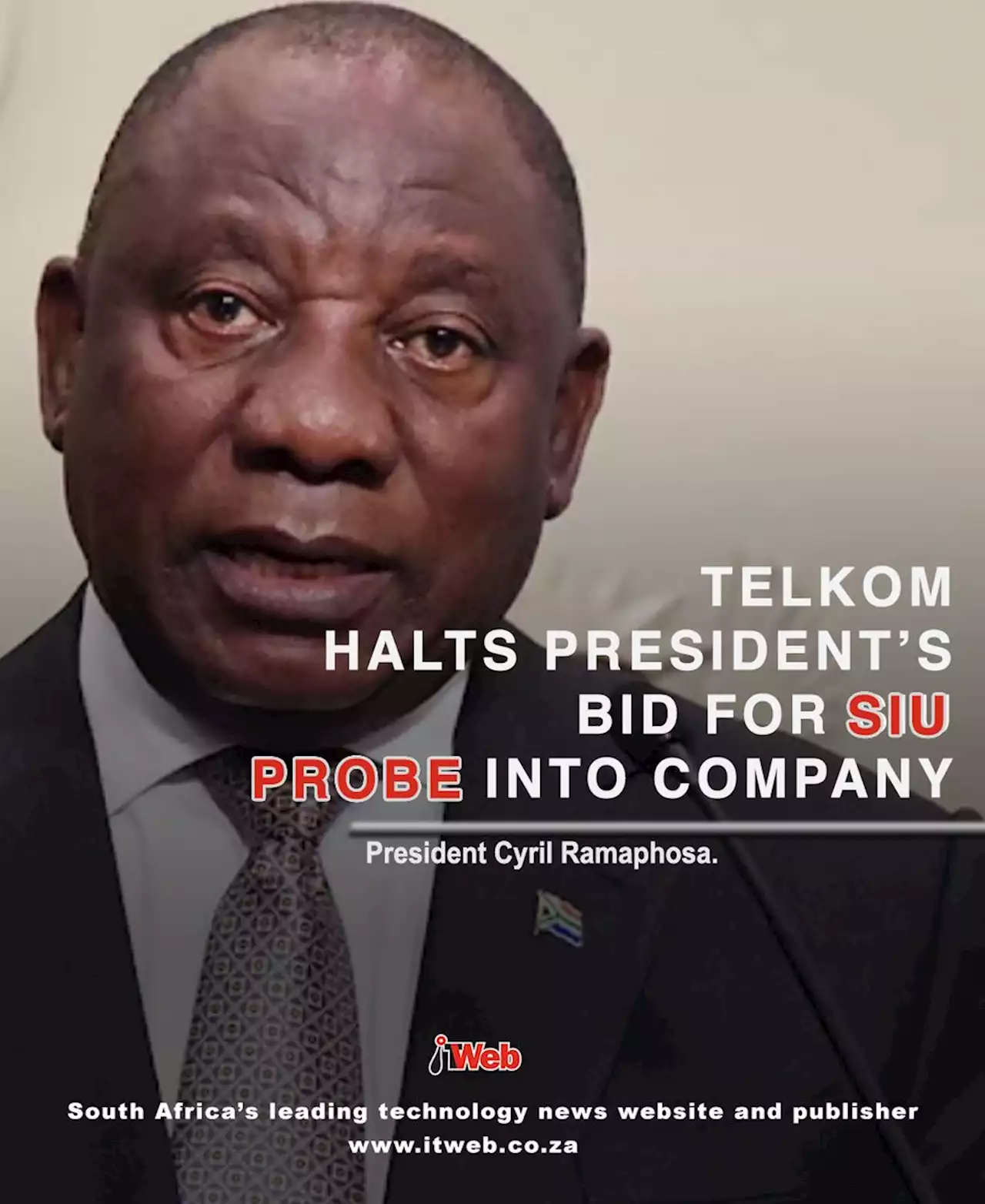 Telkom halts president’s bid for SIU probe into company