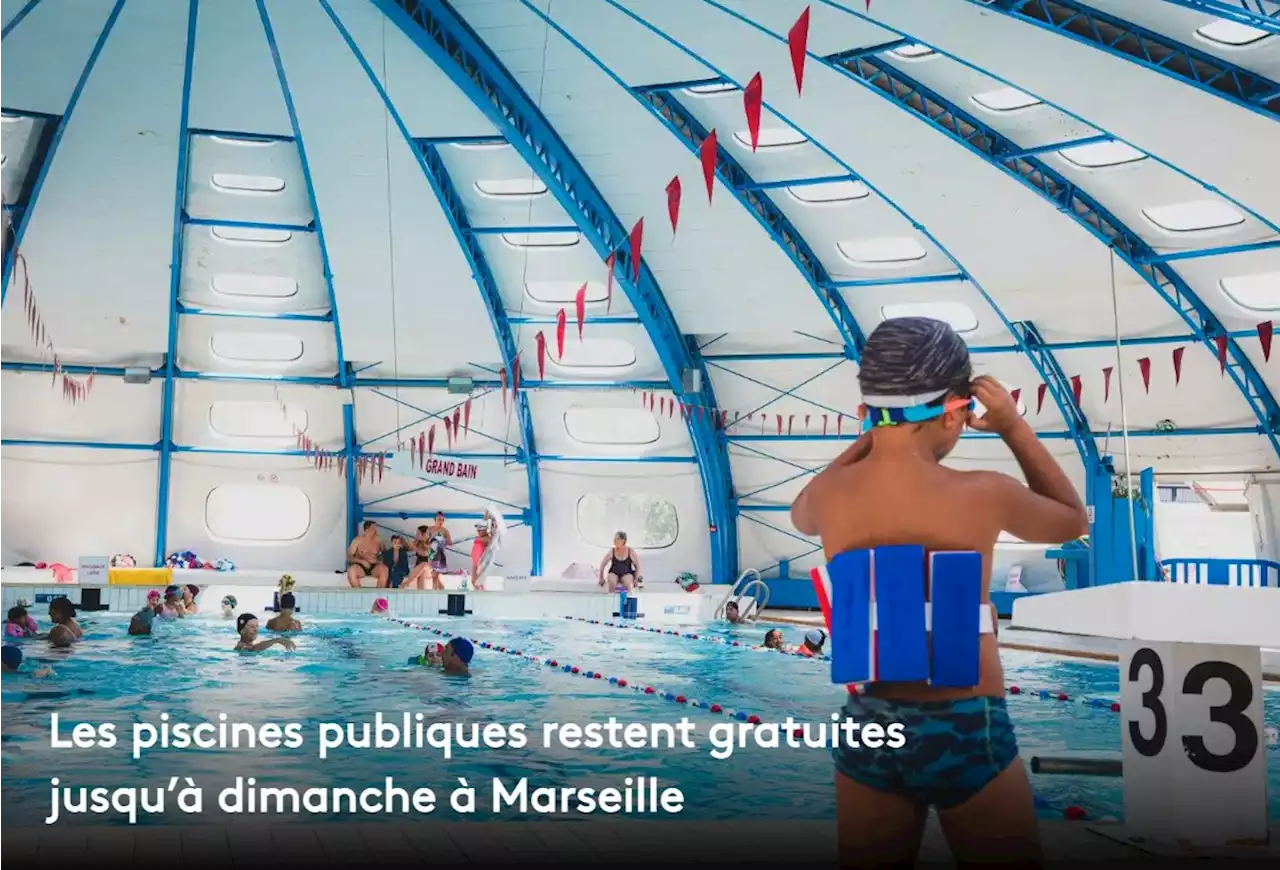 Les piscines publiques restent gratuites jusqu’à dimanche à Marseille