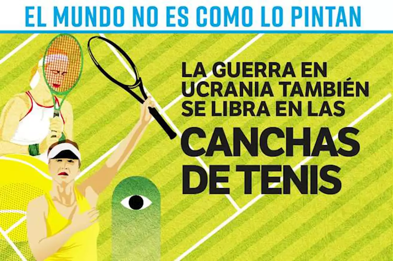 La guerra en Ucrania también se libra en las canchas de tenis del mundo