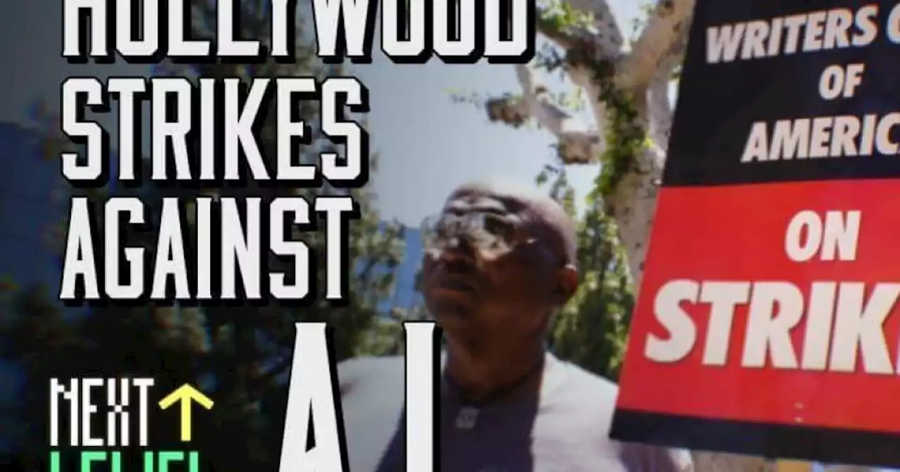 AI fears are fueling the labor strikes in Hollywood