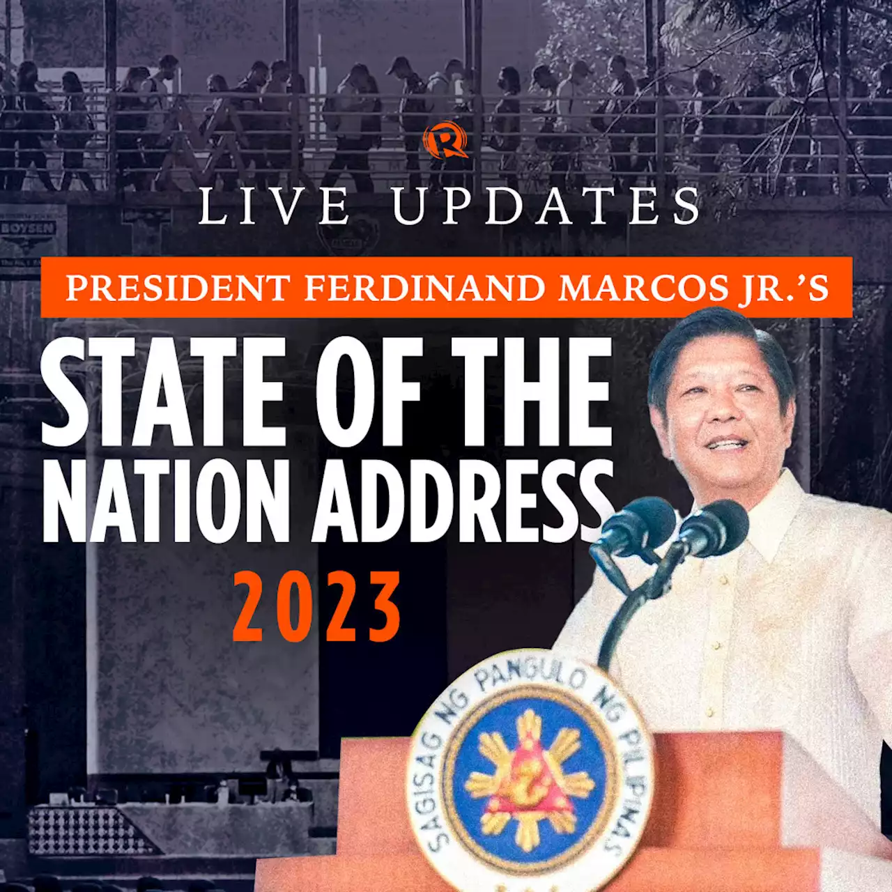 LIVE UPDATES: President Ferdinand Marcos Jr.’s 2nd State of the Nation Address | SONA 2023