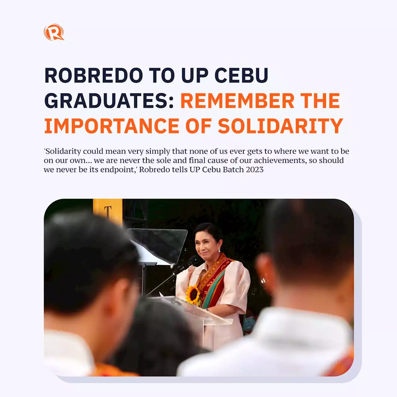 Robredo to UP Cebu graduates: Remember the importance of solidarity