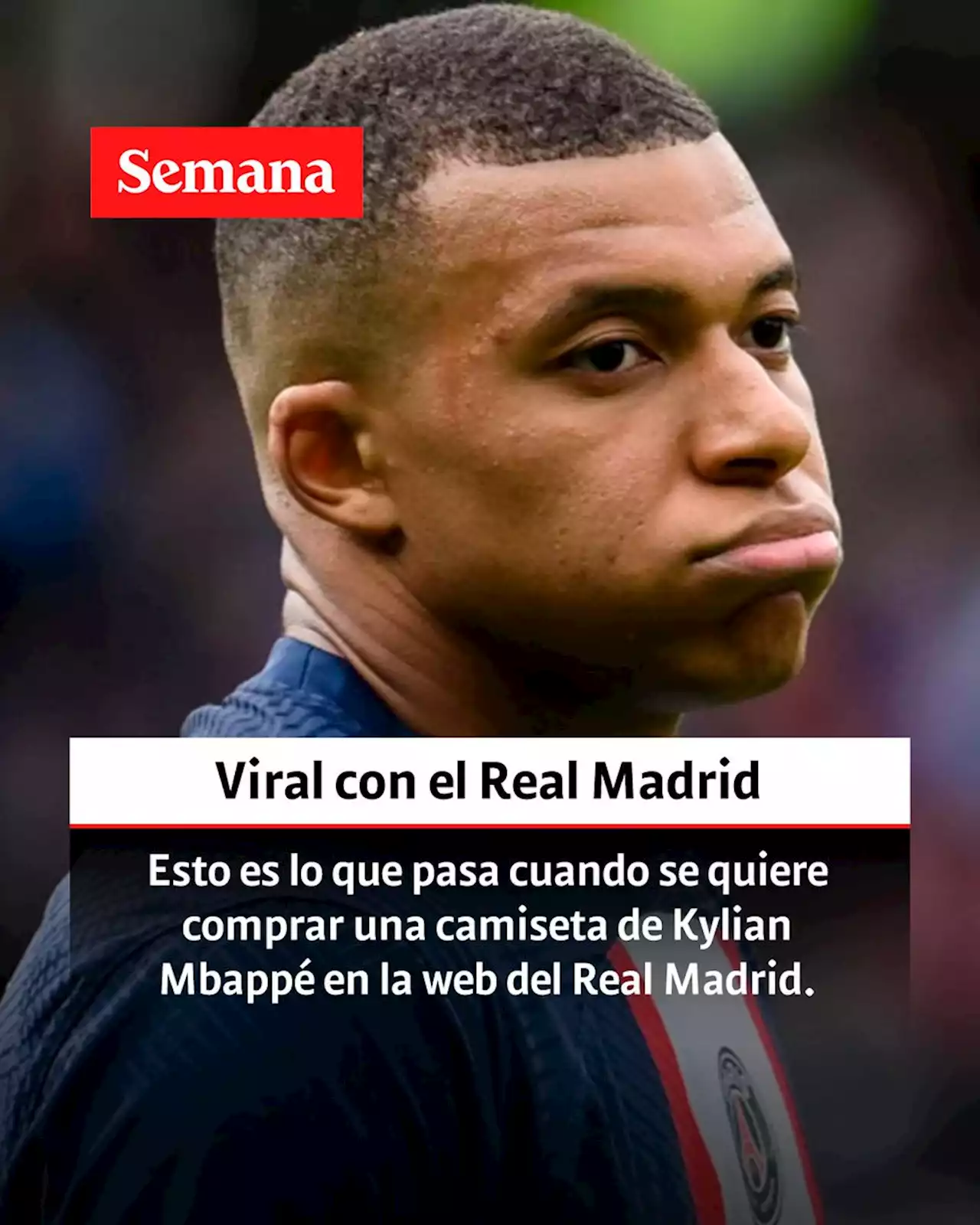 Insólito: esto es lo que pasa cuando se compra una camiseta de Kylian Mbappé en la web del Real Madrid