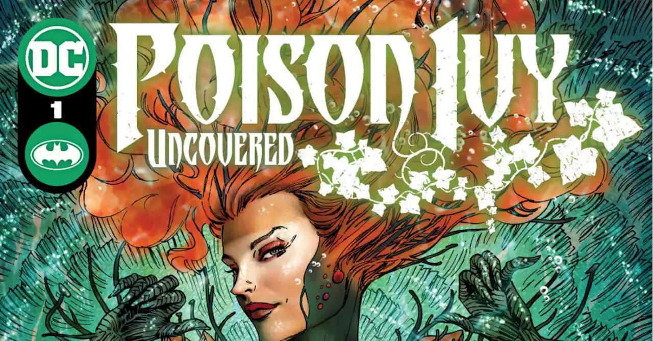 Poison Ivy: Uncovered #1 Preview: DC Does it Again