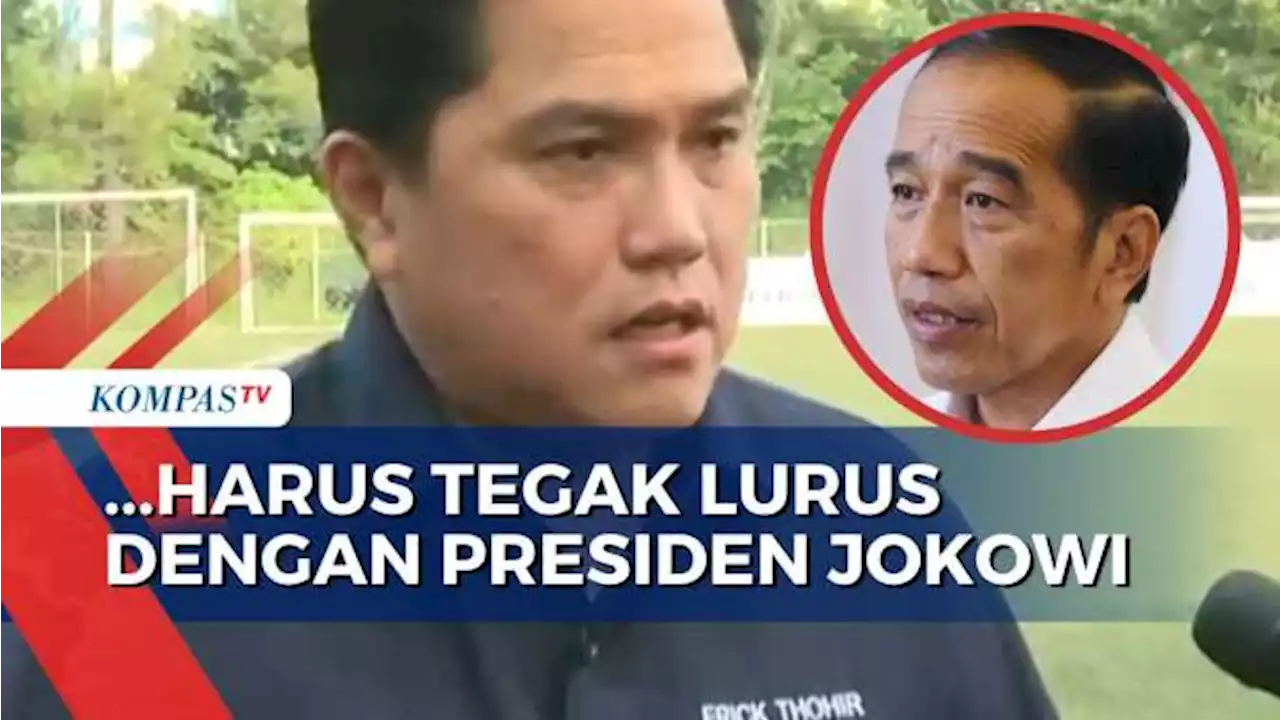 Erick Ungkap Syarat Jika Dipilih Jadi Bacawapres: Salah Satunya Harus Tegak Lurus dengan Presiden