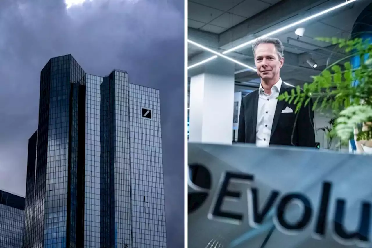 Deutsche Bank slopar köprådet för Evolution | Affärsvärlden