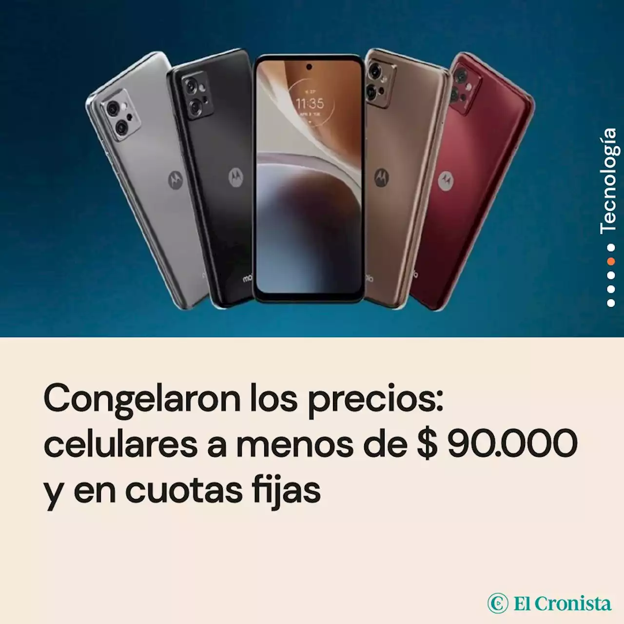 Congelaron los precios de las mejores marcas de celulares: a menos de $ 90.000 y en cuotas fijas