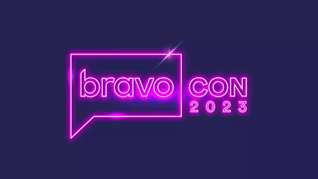 BravoCon 2023 Three-Day Tickets Sell Out On First Day; One-Day Tickets Sale Date Announced