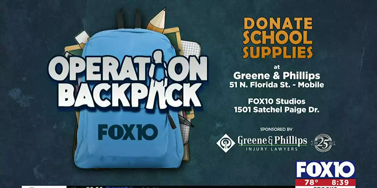 FOX10 teams with partners for Operation Backpack