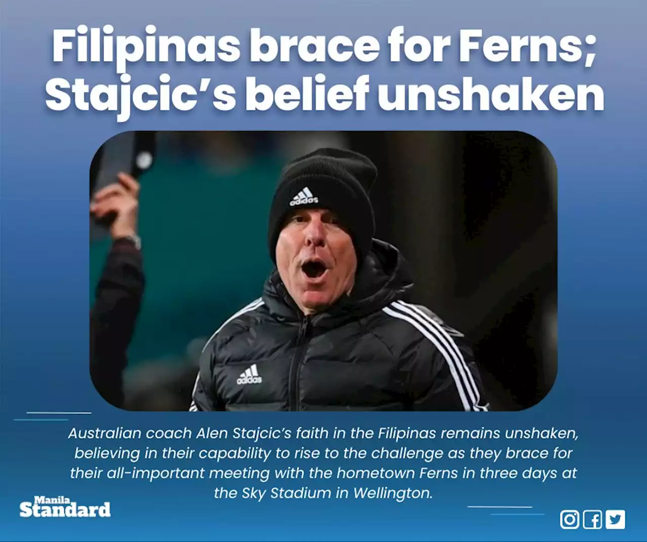 Filipinas brace for Ferns; Stajcic’s belief unshaken