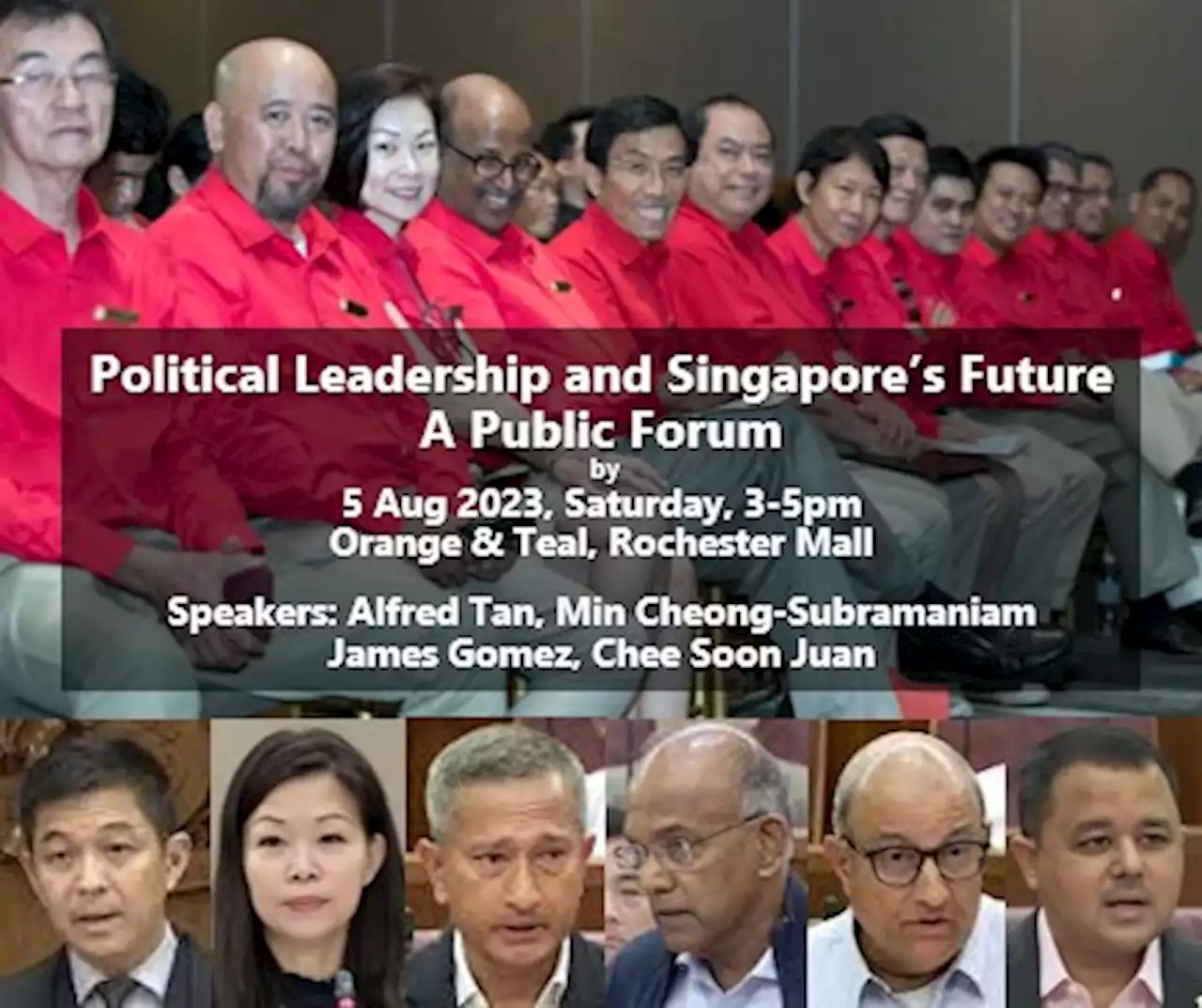 Chee Soon Juan invites public to forum on ‘Political Leadership and Singapore’s Future’ at Orange & Teal (Rochester Mall) - Singapore News