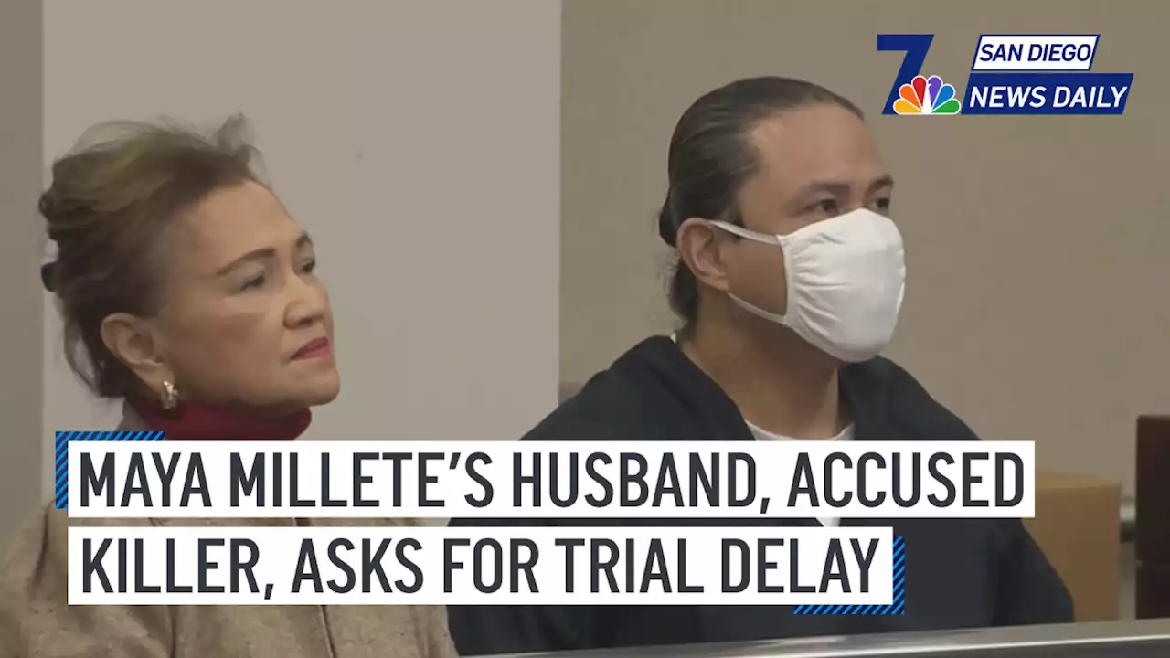 Maya Millete's husband, accused killer, asks for trial delay | San Diego News Daily